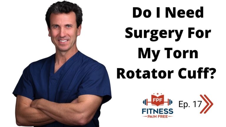 Do I Need Surgery for My Torn Rotator Cuff? FPF Show Episode 17 ...