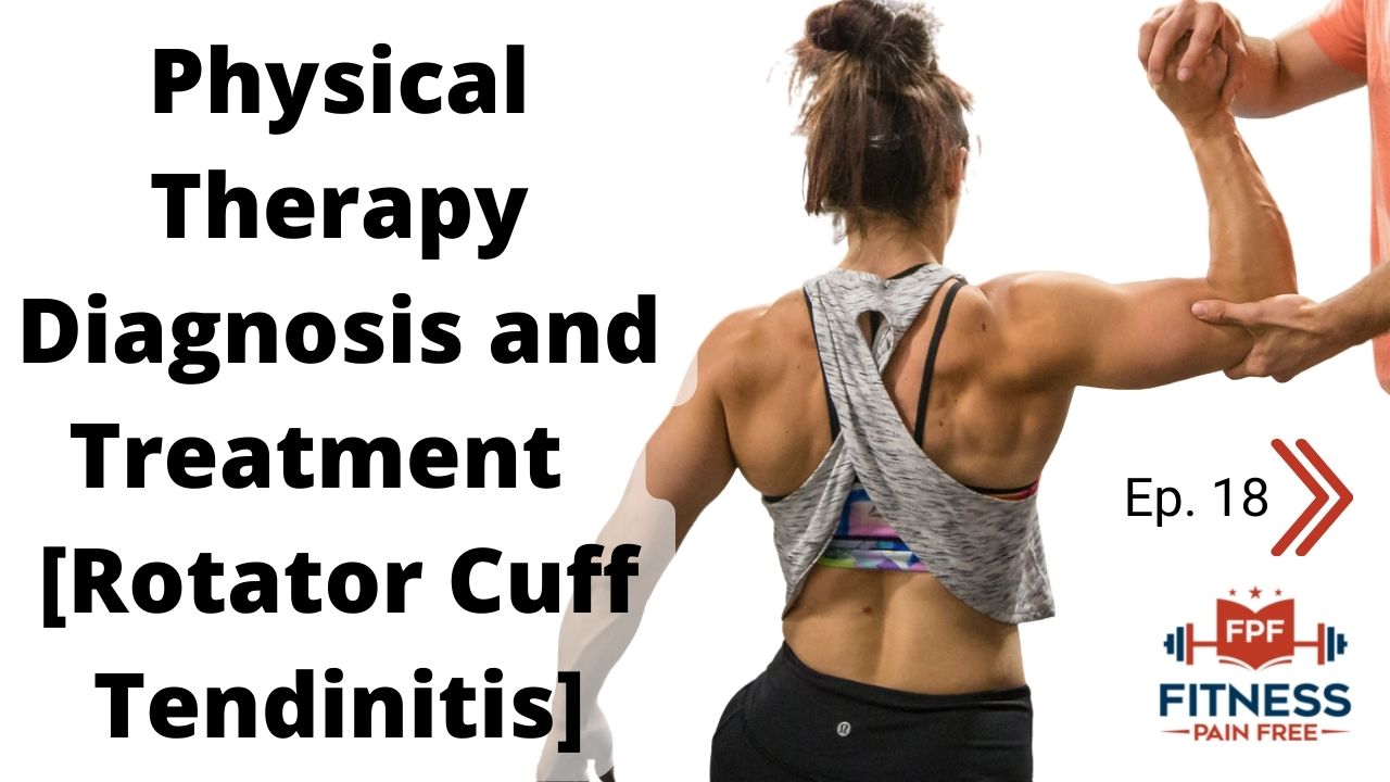 What Physical Therapists NEED to Know About Rotator Cuff Repair Surgery – FPF Show Episode 19