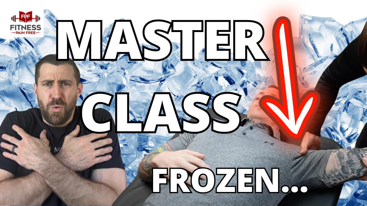 frozen shoulder master class